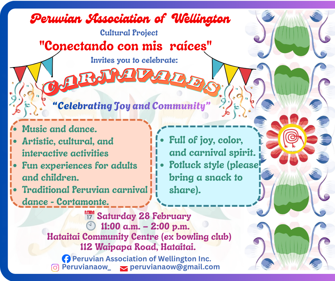 Peruvian Community Wellington Presents Conectando con mis raíces