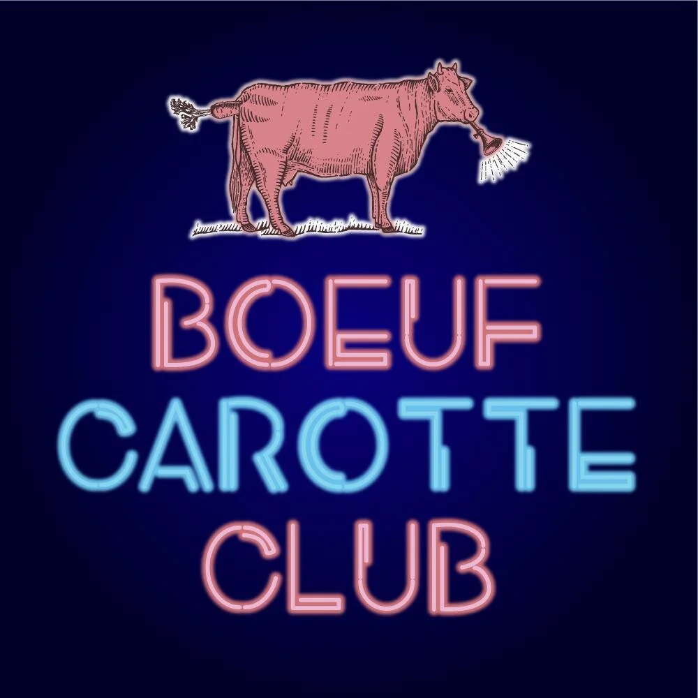 Ouverture du Boeuf Carotte Club ce 31 mai 2020.