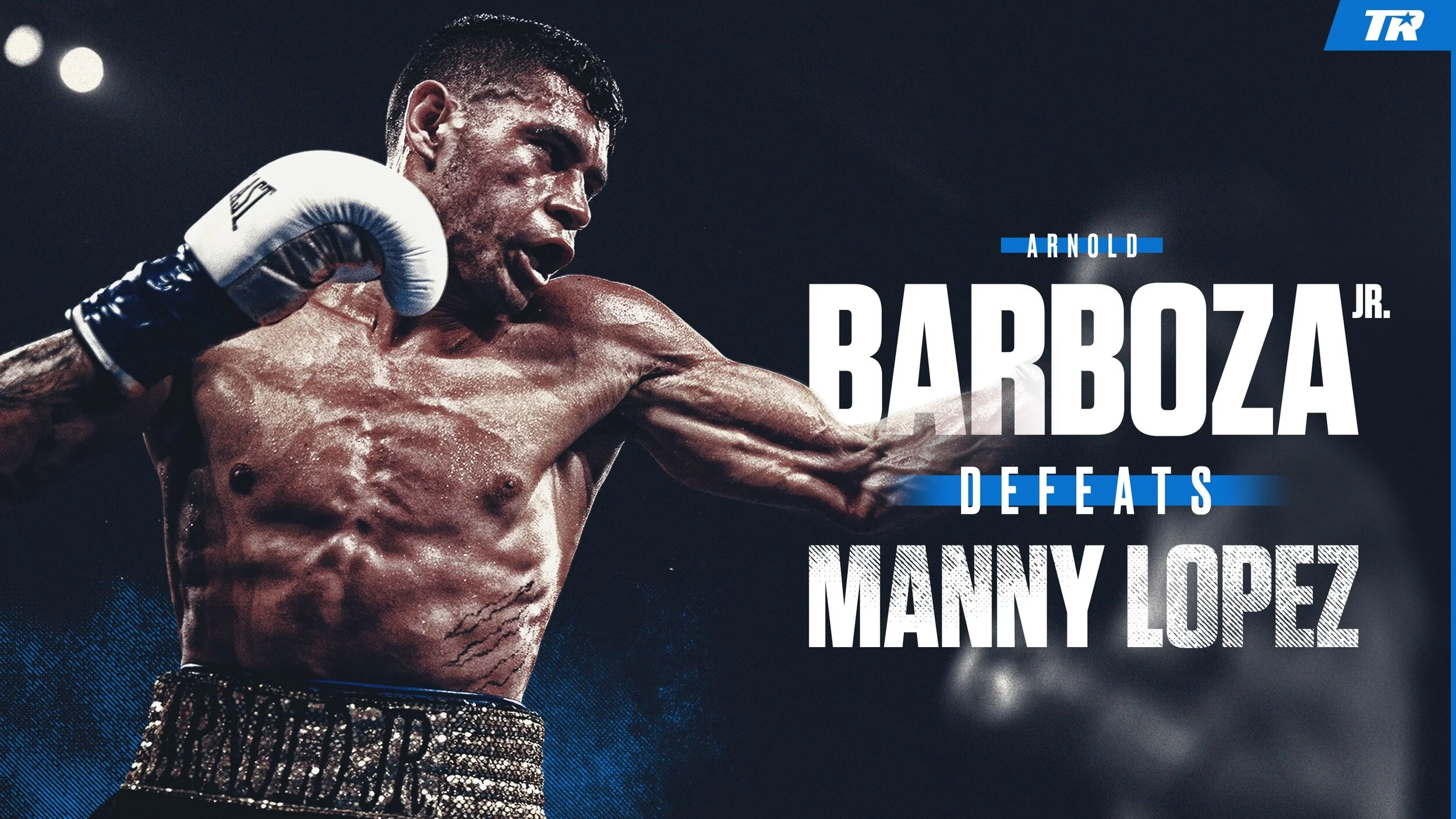 TopRank_Barboza-V-Lopez_Winner-Barboza_16x9.jpg