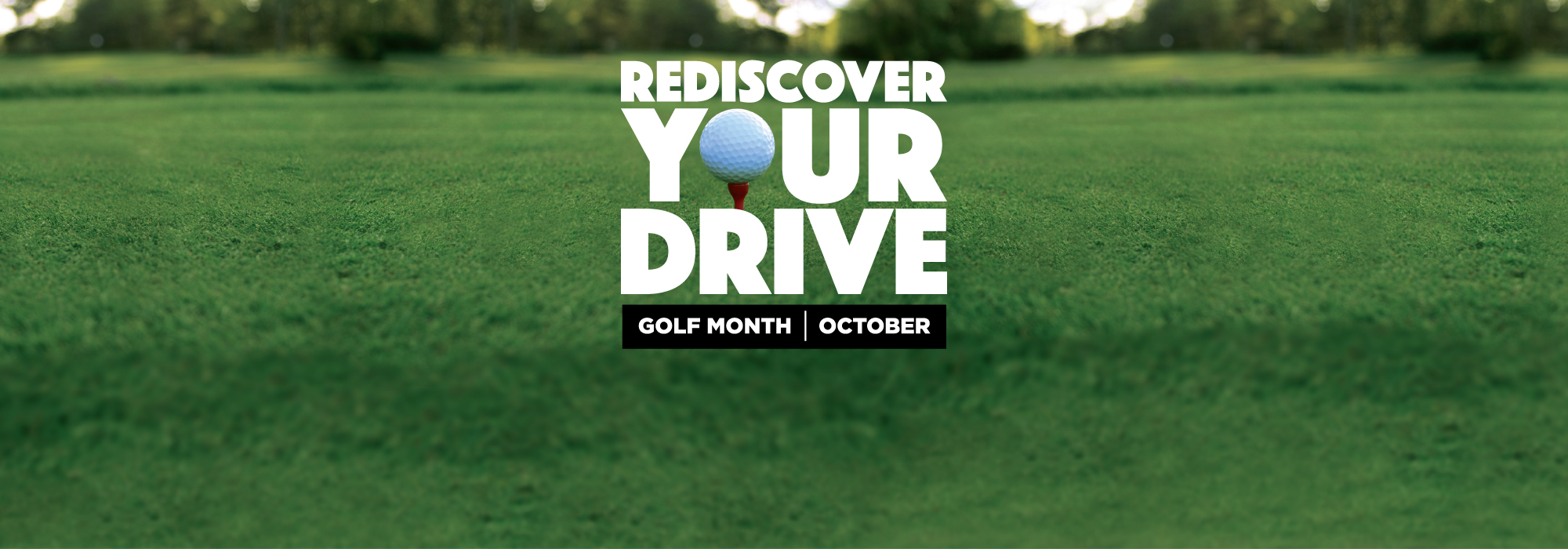 If it's not golf, then what is your drive that requires rediscovering?