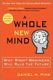 This week's book: Dan Pink's A Whole New Mind