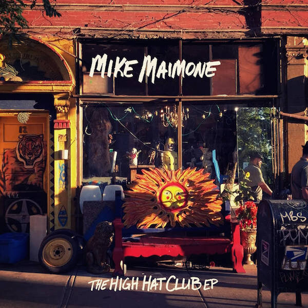 Mike Maimone - The High Hat Club