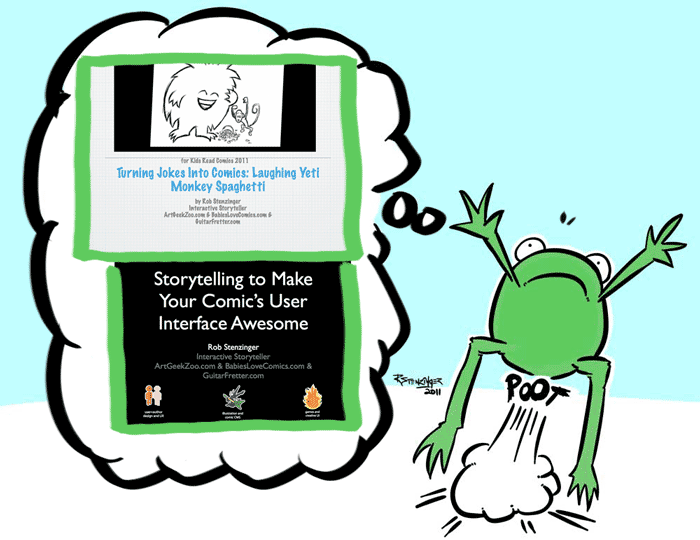 In this episode of the Polytechnicast I reflect on two workshops I presented recently, share a sampler of each, and delve a bit into why I chose those the topics behind each workshop. The titles of the workshops are:
Using Storytelling to Make Your Comic User Interface Awesome
Turning Jokes into Comics: Laughing Yeti Monkey Spaghetti
Links and Resources Mentioned
Kids Read Comics
Laughing Yeti Monkey Spaghetti Tumblr Site
Laffy Taffy
Greg Dean's Step By Step Stand-Up Comedy
UP! Fair
The Design of Everyday Things by Donald Norman
