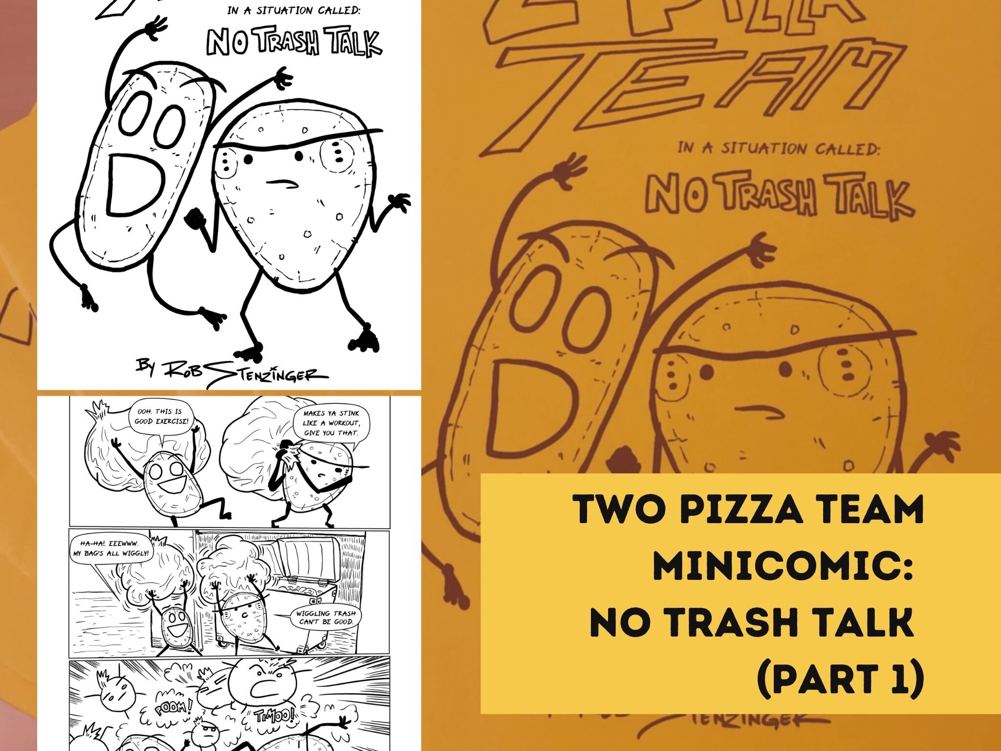 Two Pizza Team in a Situation Called No Trash Talk (part 2 of 2) — Blog of  an Interactive Storyteller