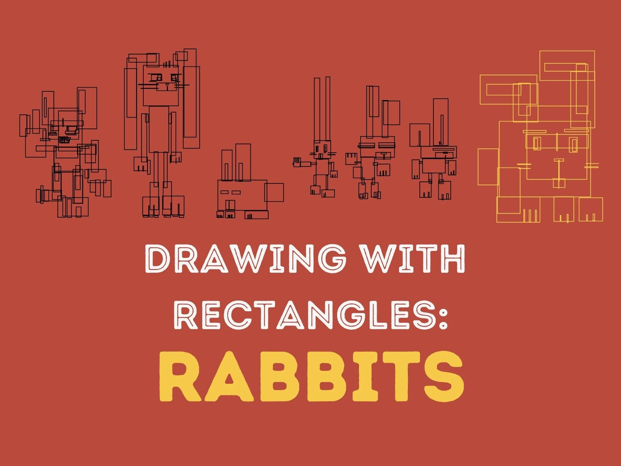 Rabbit Rectangle Drawing With Rectangles: Rabbits — Blog of an Interactive Storyteller