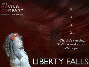 The Moving Company presents Liberty Falls 54321 at the Lab Theater
