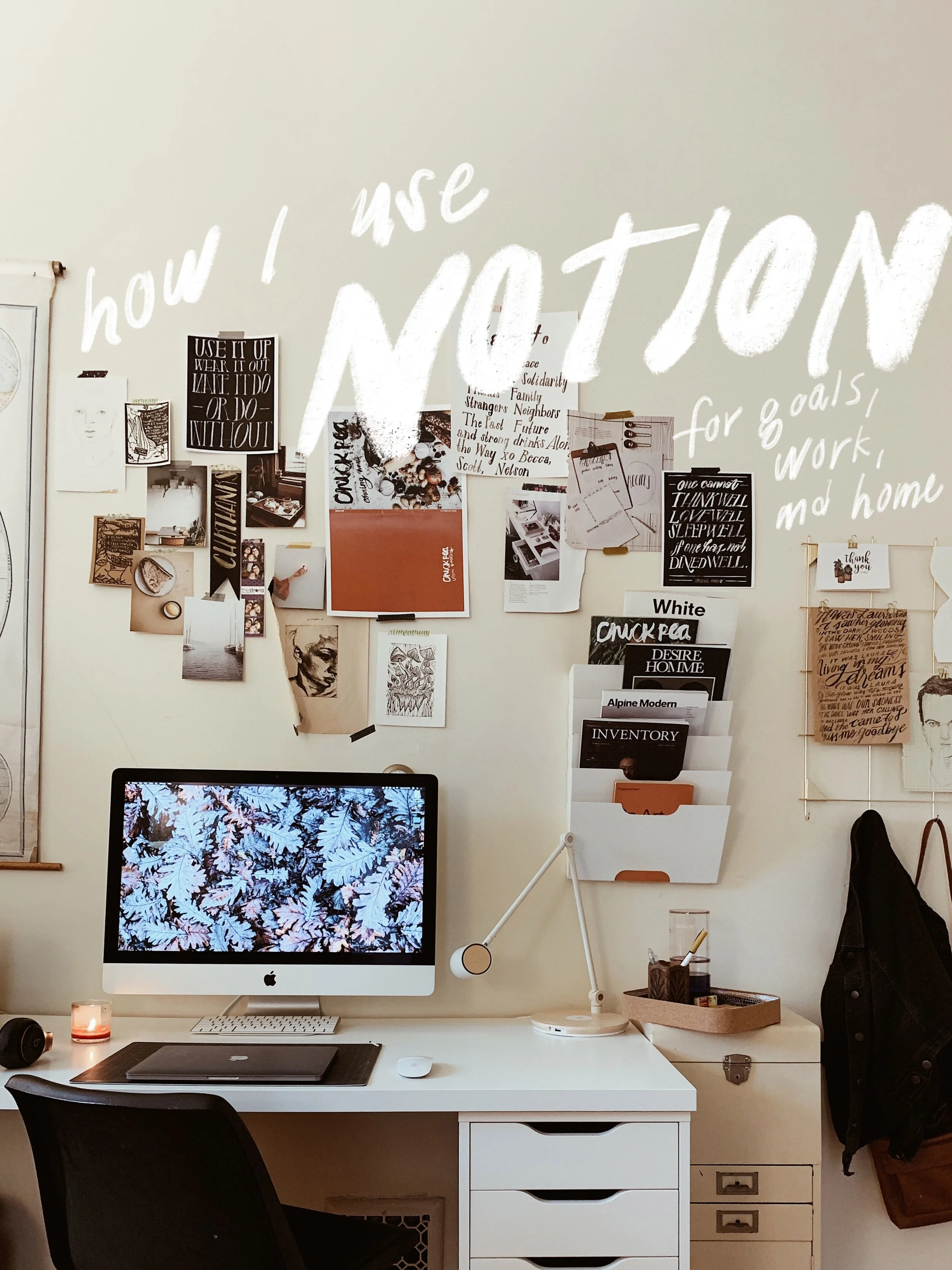 How I Use Notion (For Home, Work, and Personal Goals)