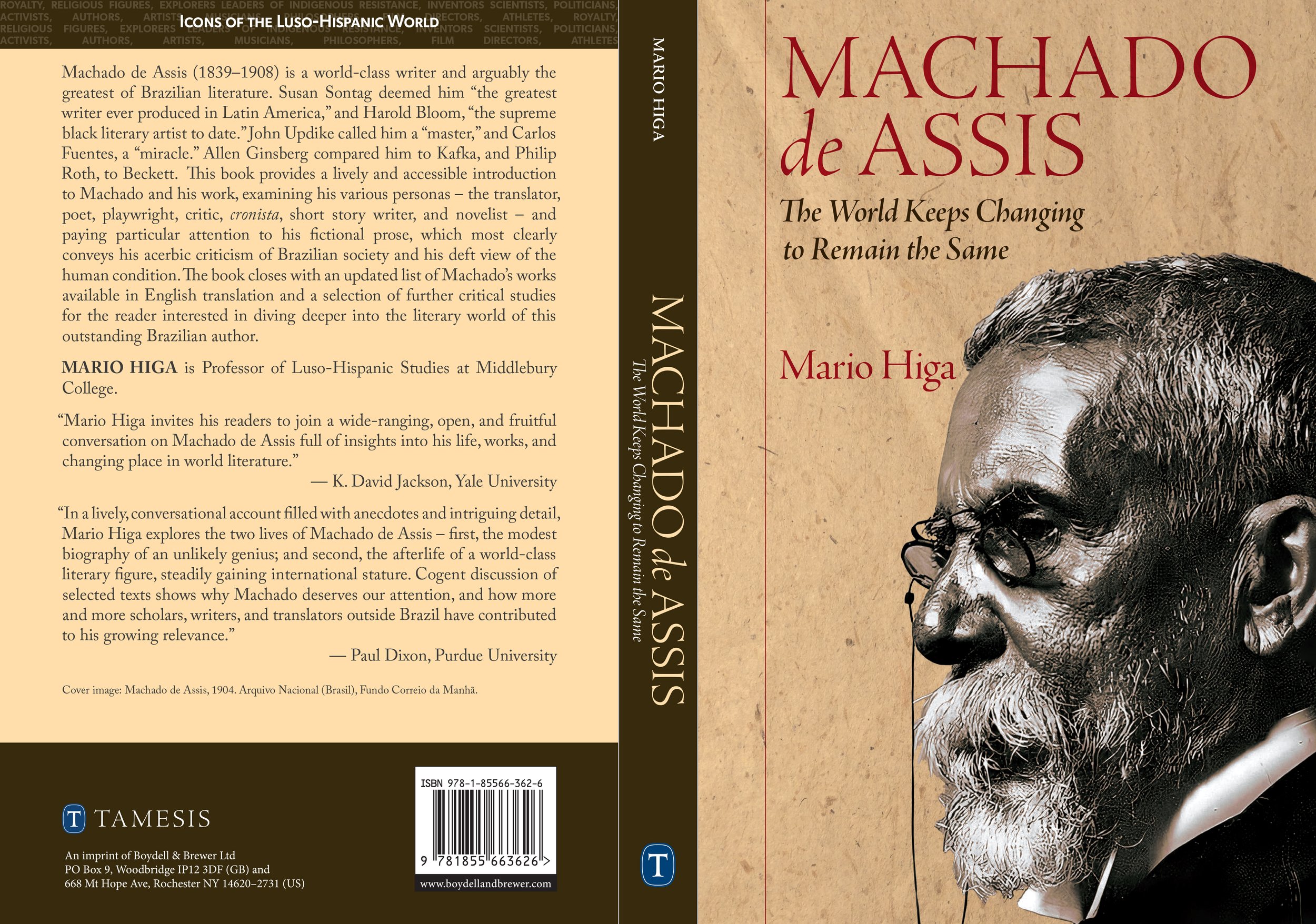 Machado de Assis: The World Keeps Changing to Remain the Same