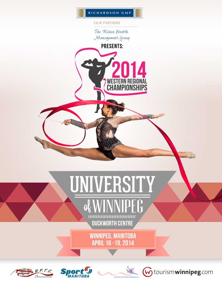 Client: Rhythmic Gymnastics Manitoba. A poster and logo designed for RGM to promote the 2014 Western Regional Championships held in Winnipeg.