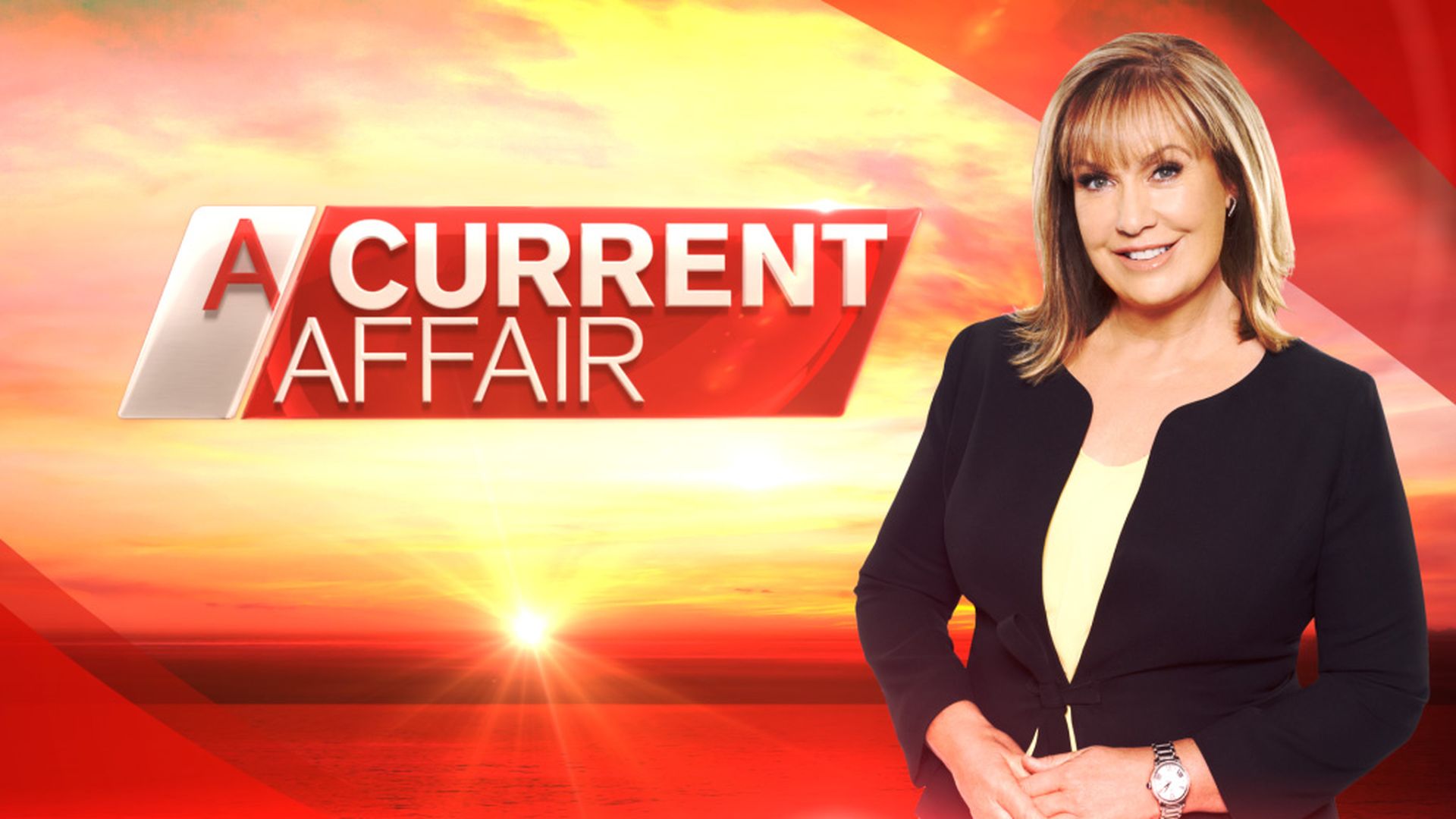   A CURRENT AFFAIR continues to dominate at 7pm  