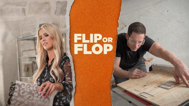 Flip or Flop Source: HGTV