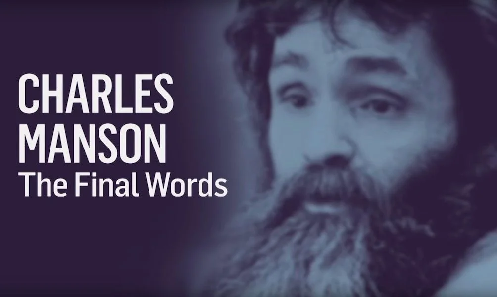 Charles Manson: The Final Words Source: directv.com