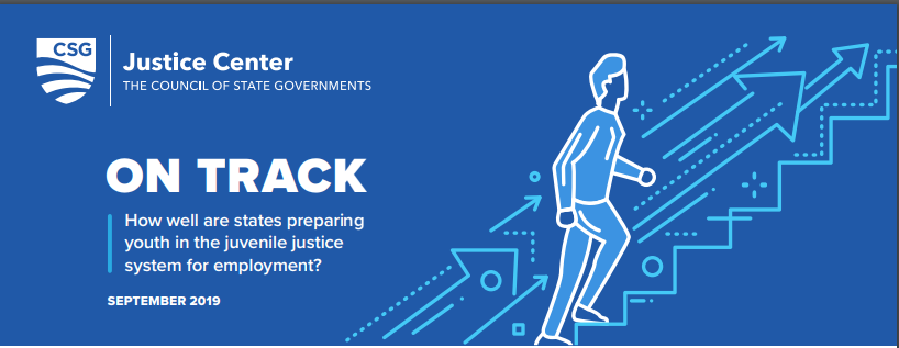 On Track: How Well Are States Preparing Youth in the Juvenile Justice System for Employment?