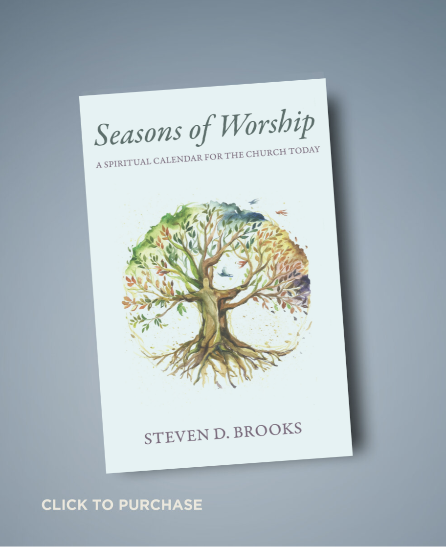 SEASONS OF WORSHIP