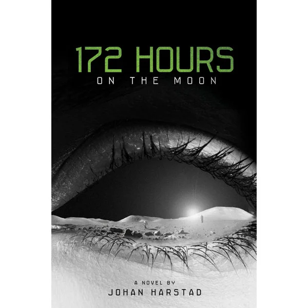 172 Hours on the Moon | Little, Brown Books for Young Readers