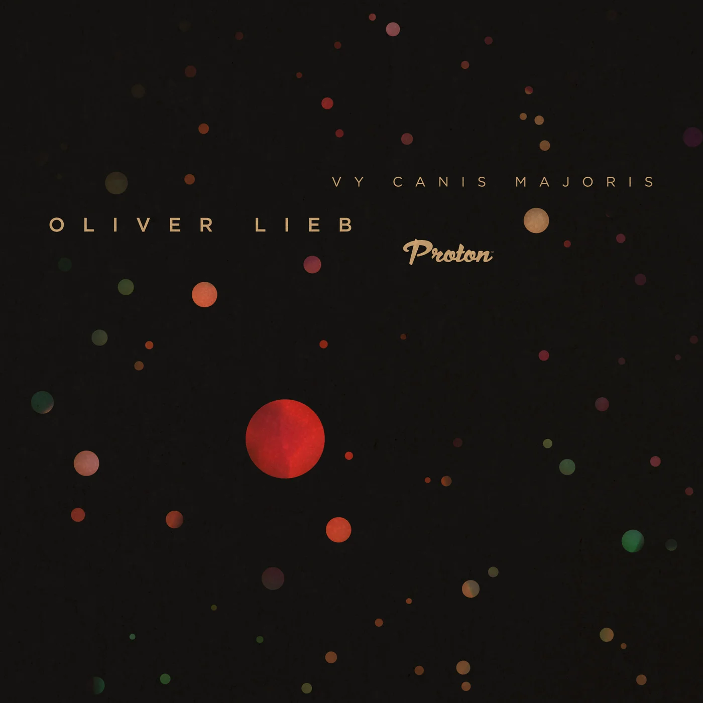 Oliver Lieb - Vy Canis Majoris EP