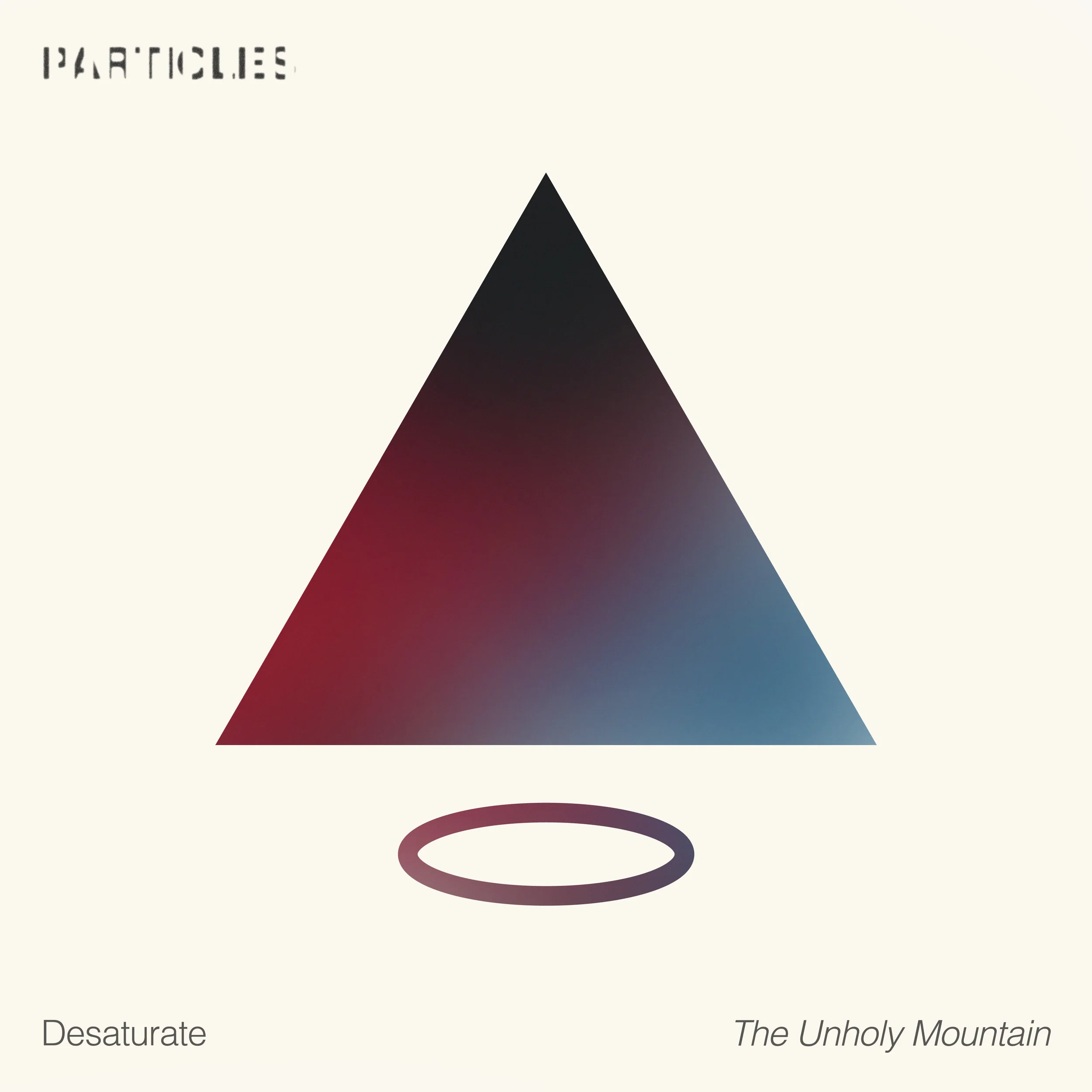 Desaturate - The Unholy Mountain
