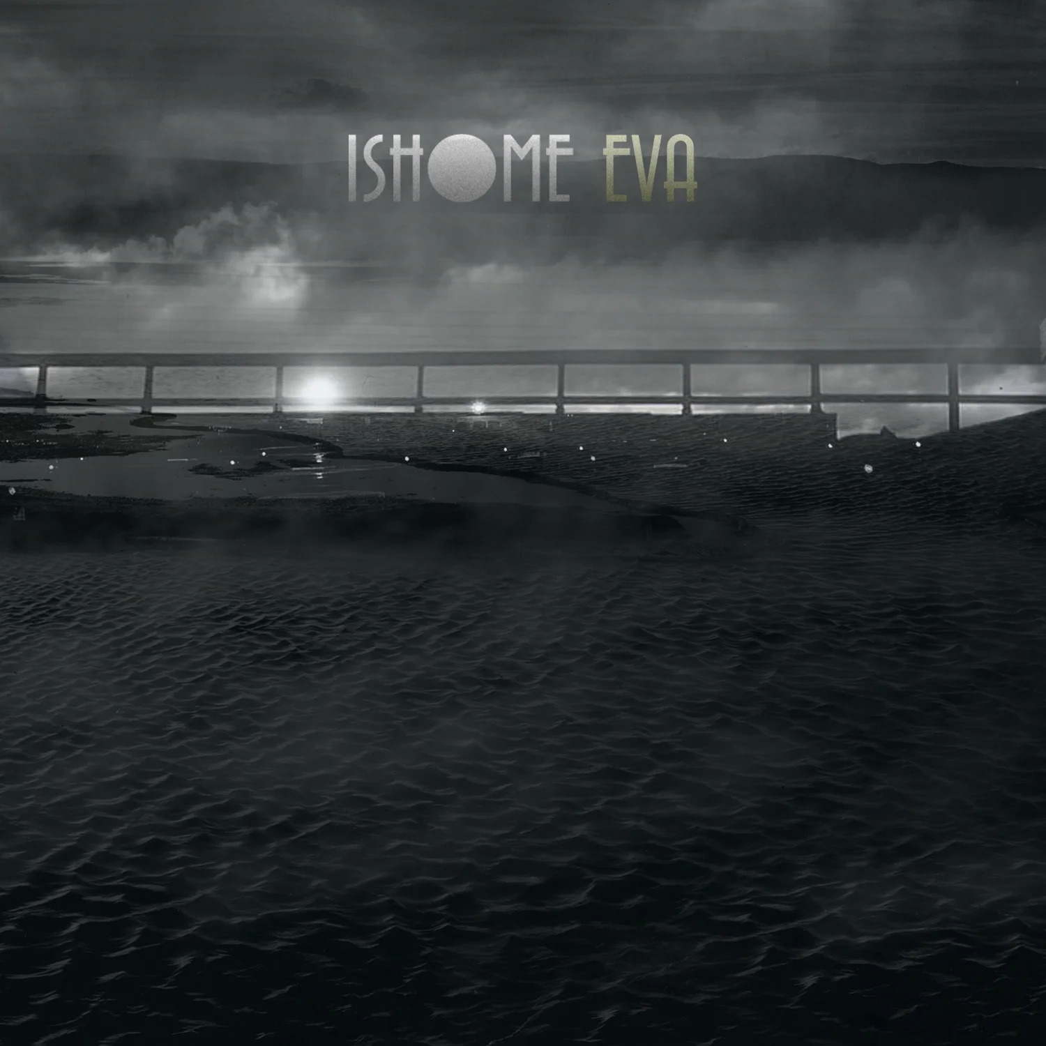 Ishome - Eva