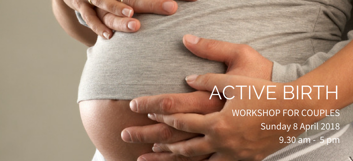 Slide Show Active Birth Workshop 8 April 2018.png