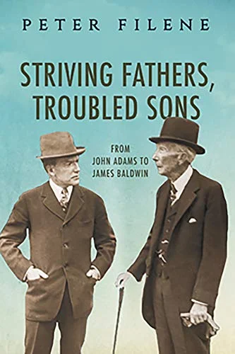 Striving fathers, troubled sons.jpg
