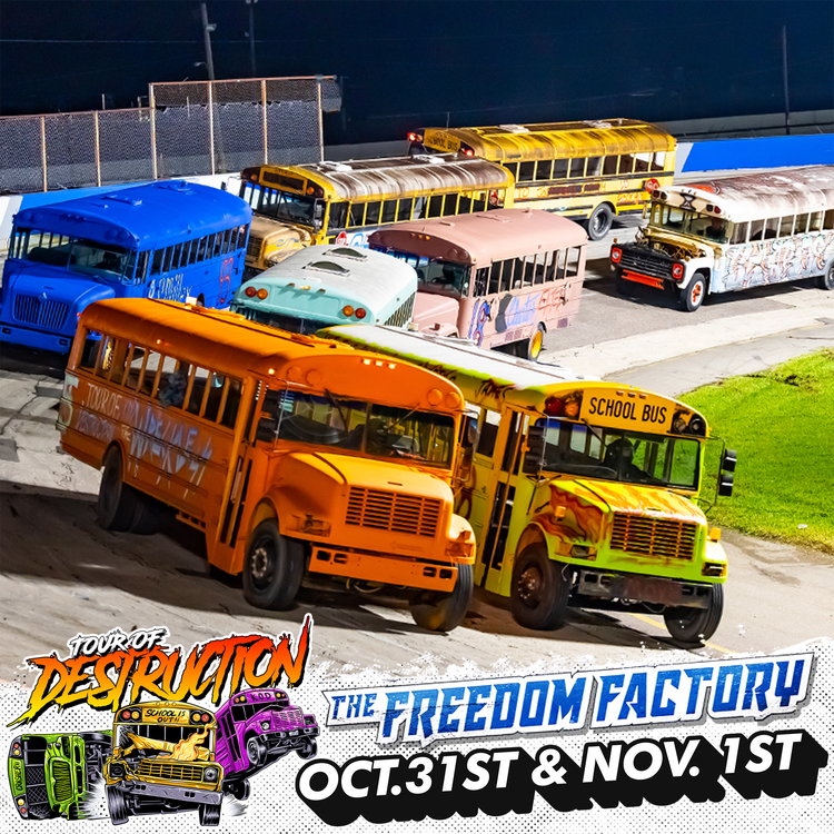 Freedom Factory, FL — TOUR OF DESTRUCTION