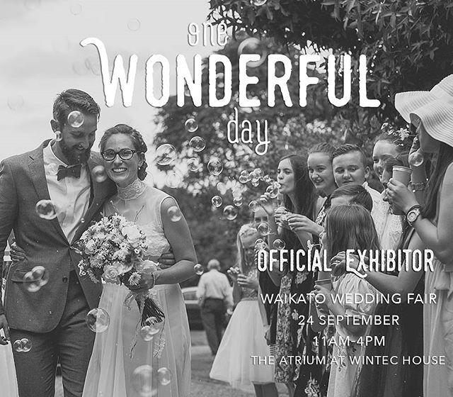 One Wonderful Day is coming up this Sunday &amp; I'll be there, asking with a horde of of other awesome wedding specialists.
___

If you're planning your wedding, book it in your diary! Then let your honey know, call your bridal party or support crew