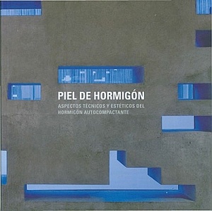 Copy of PIEL DE HORMIGON / Aspectos t�cnicos y est�ticos del hormig�n autocompactante