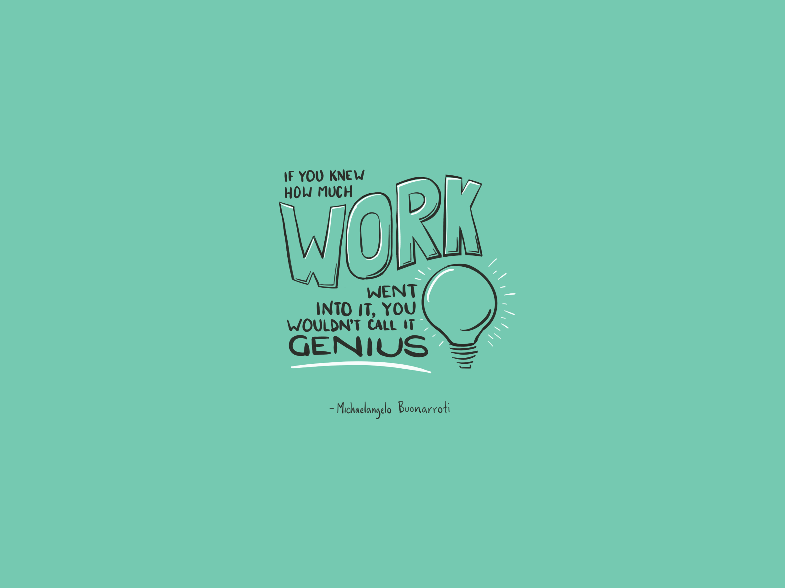 You Wouldn't Call it Genius