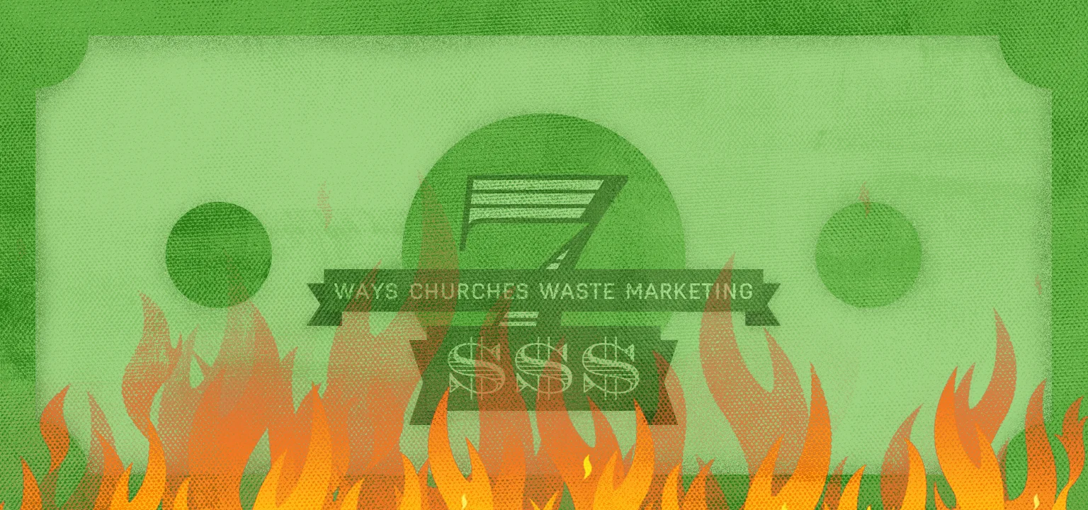 7 Ways to Waste Marketing Money