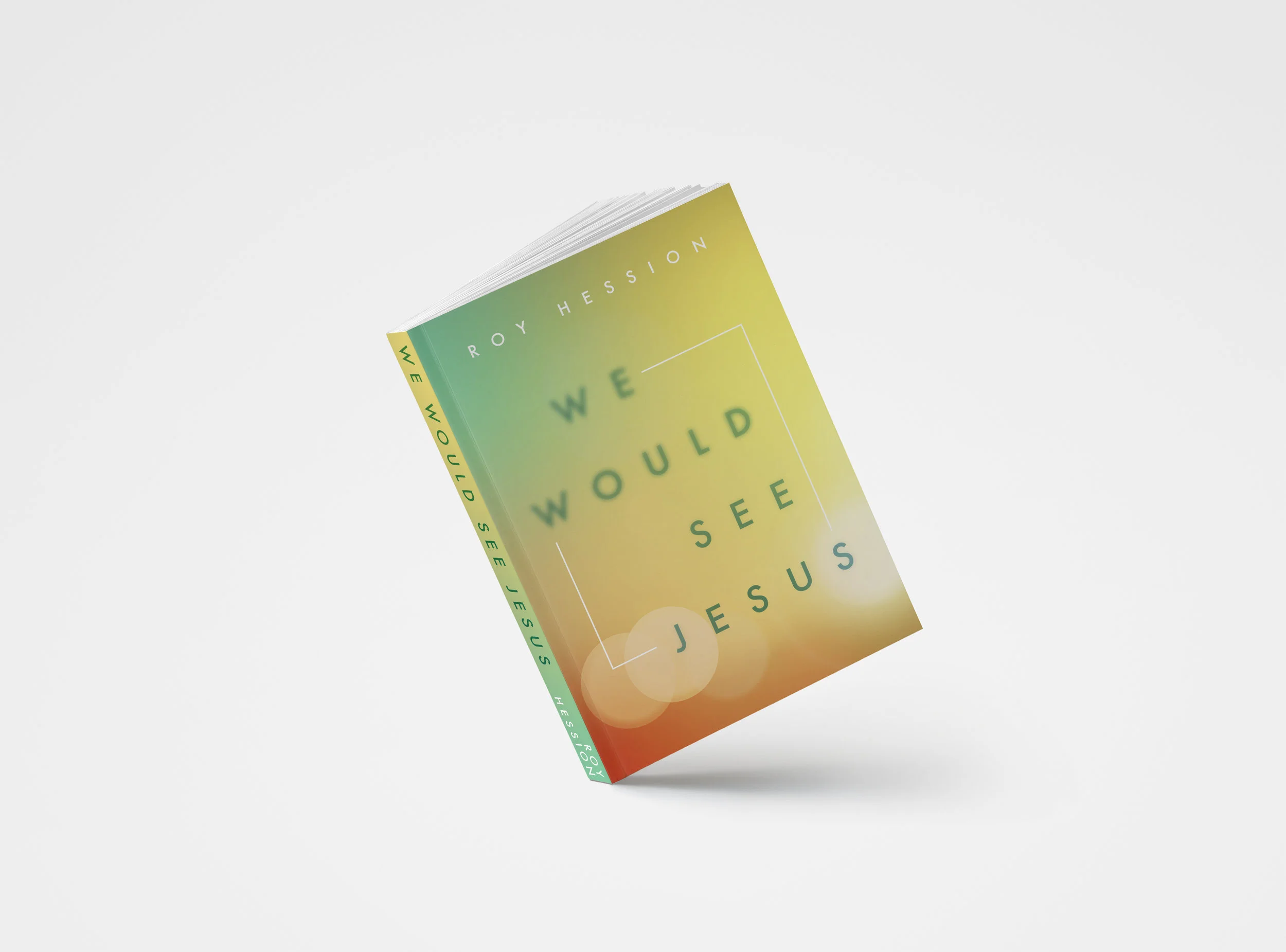 We Would See Jesus
