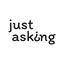 Just Asking....