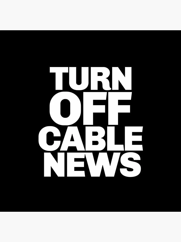 A Good Reason to Turn Off Cable News Completely 