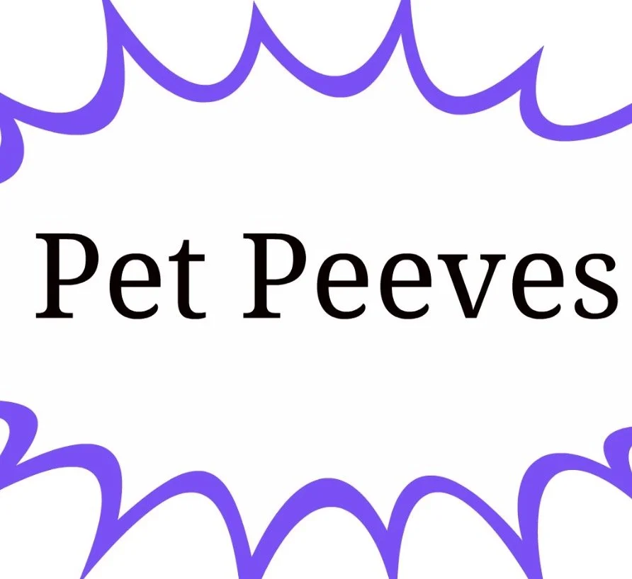 Pet Peeves From a 40 plus Year Reporter 