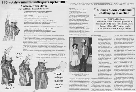 Another Slevin POP entry. This one is a feature about Tim being an auctioneer, written and photographed by Jane Rohrschneider.