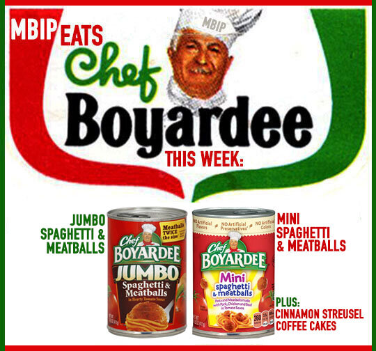 Mbip Eats Chef Boyardee This Week Jumbo Spaghetti Meatballs And Mini Spaghetti Meatballs Meanwhile Back In Peoria