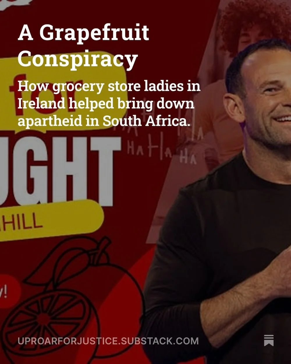 Check out this story on UPROAR! and find your own grapefruit conspiracy of goodness!