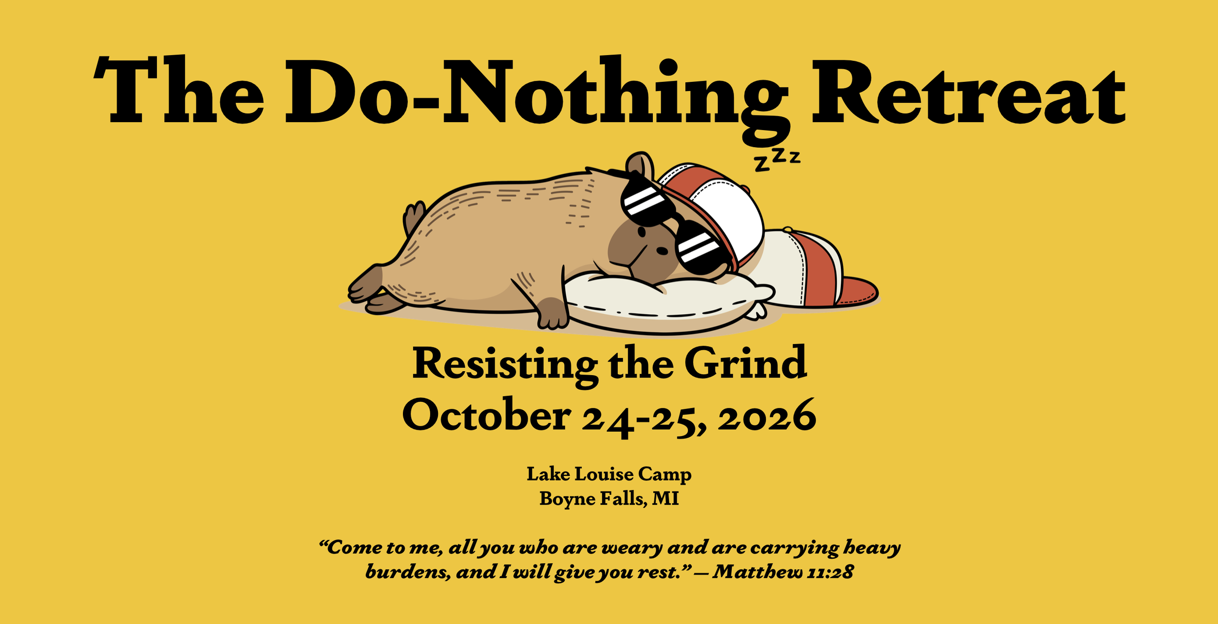The Do Nothing Retreat