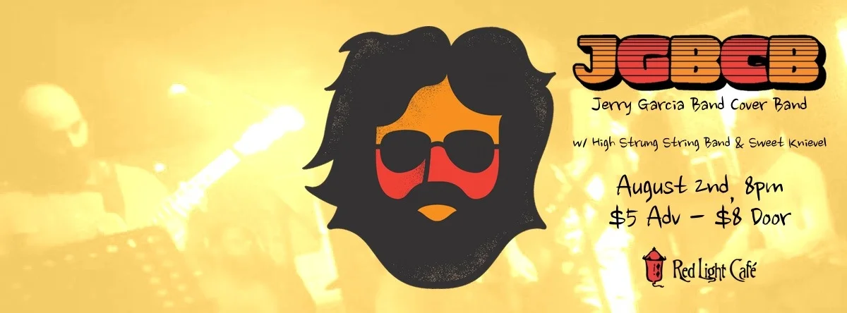 Jerry Garcia Band Cover Band – August 2, 2013 – Red Light Café, Atlanta, GA