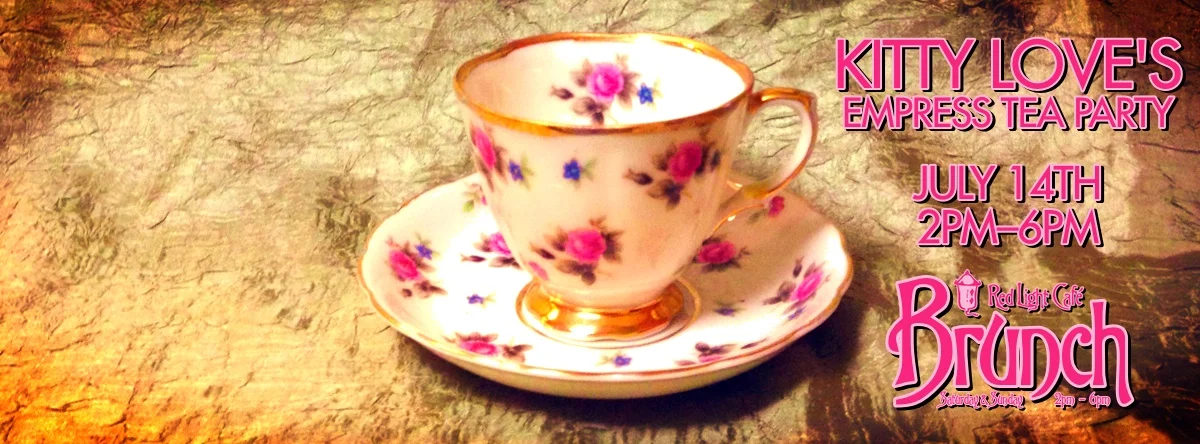 Kitty Love's Empress Tea Party @ RLC Sunday Brunch – July 14, 2013 – Red Light Café, Atlanta, GA