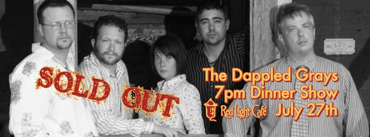 The Dappled Grays – 7pm Dinner Show – July 27, 2013 – Red Light Café, Atlanta, GA