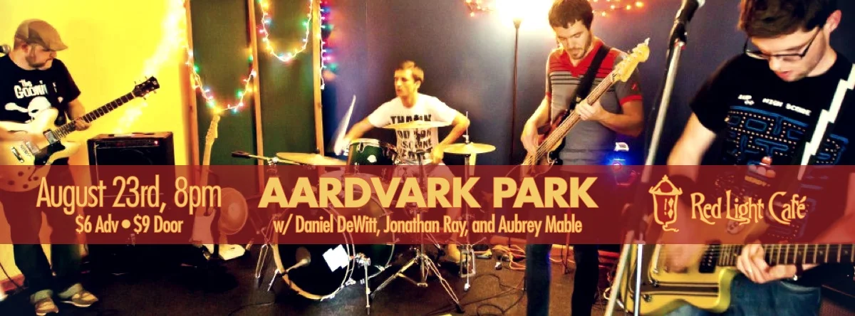 Aardvark Park – August 23, 2013 – Red Light Café, Atlanta, GA