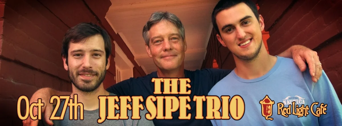 The Jeff Sipe Trio — October 27, 2013 — Red Light Café, Atlanta, GA