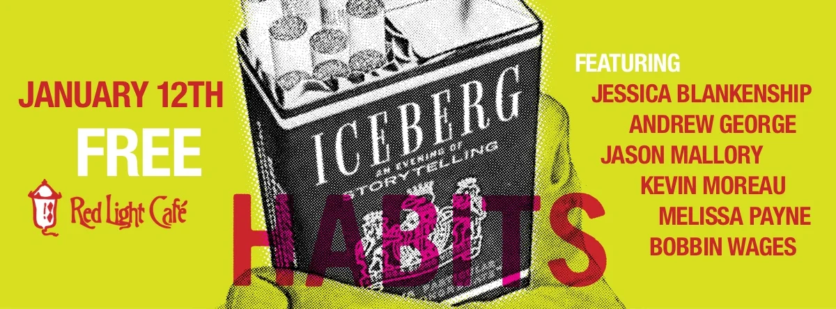 The Iceberg — January 12, 2014 — Red Light Café, Atlanta, GA