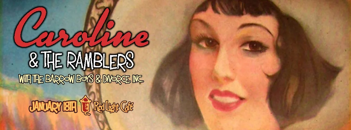Caroline & the Ramblers w/ The Barrow Boys and Divorce, Inc. — January 18, 2014 — Red Light Café