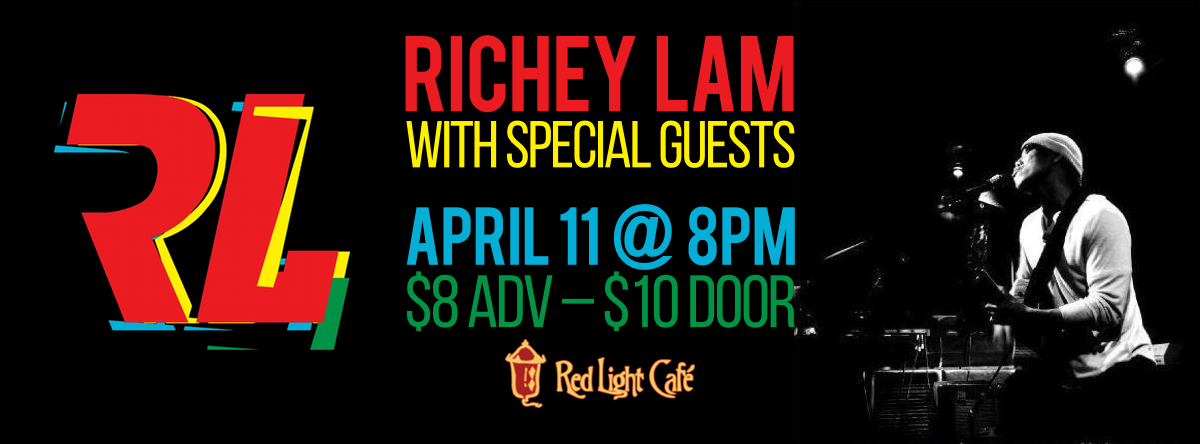 Richey Lam with special guests — April 11, 2014 — Red Light Café, Atlanta, GA