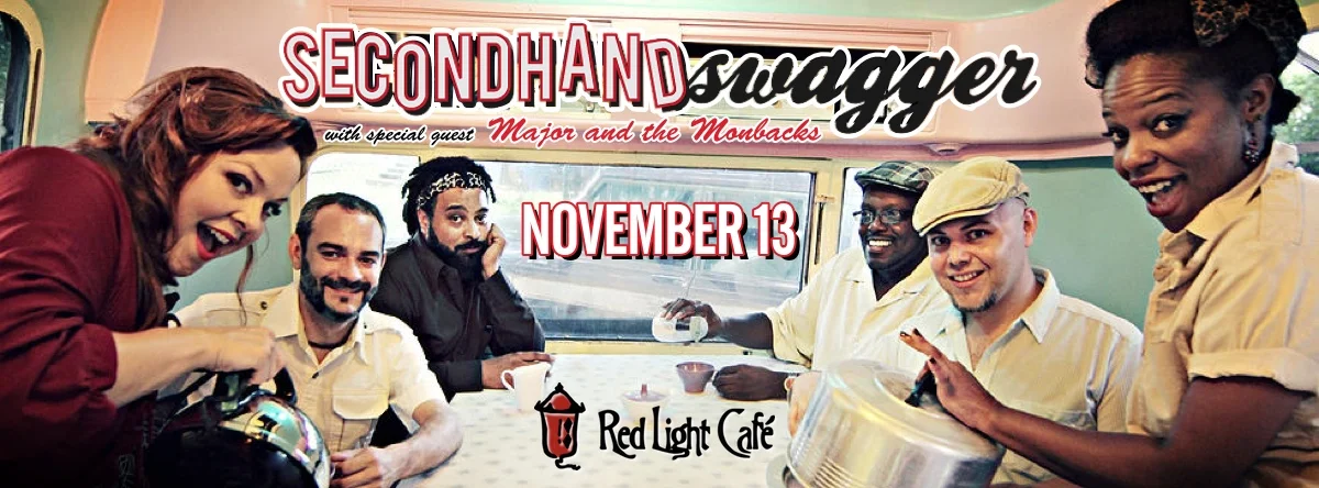 Secondhand Swagger w/ Major and the Monbacks — November 13, 2014 — Red Light Café, Atlanta, GA
