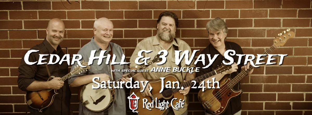 Cedar Hill & 3 Way Street — January 24, 2015 — Red Light Café, Atlanta, GA