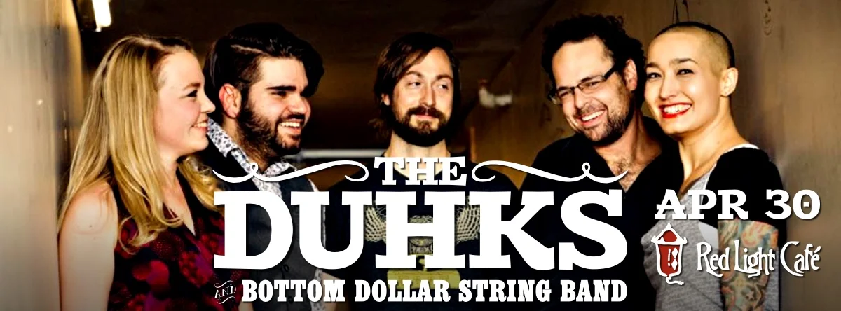 The Duhks with Bottom Dollar String Band — April 30, 2015 — Red Light Café, Atlanta, GA