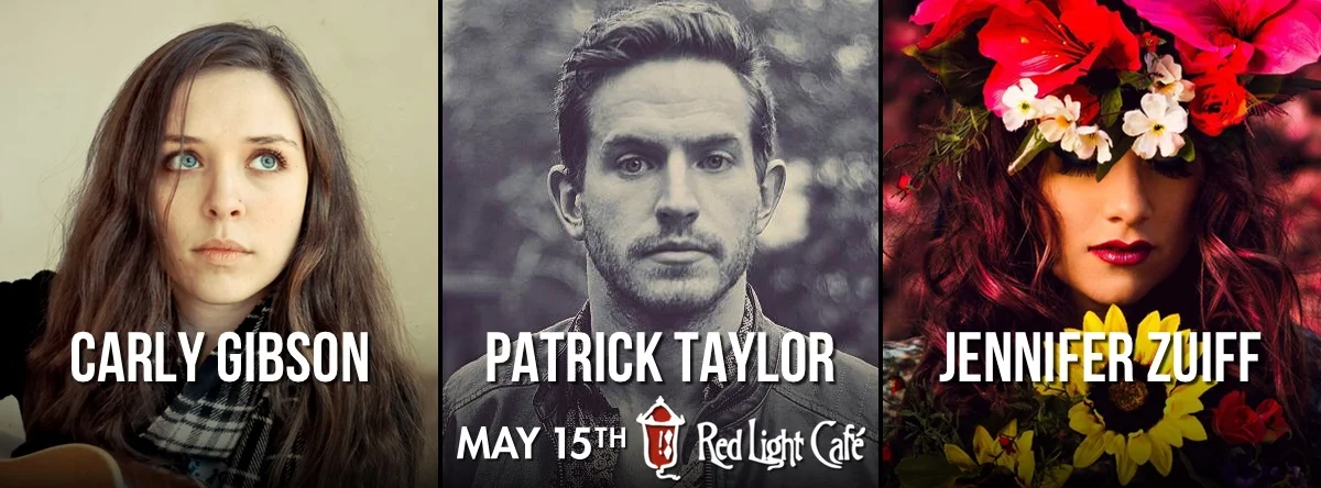 Carly Gibson + Patrick Taylor + Jennifer Zuiff — May 15, 2015 — Red Light Café, Atlanta, GA