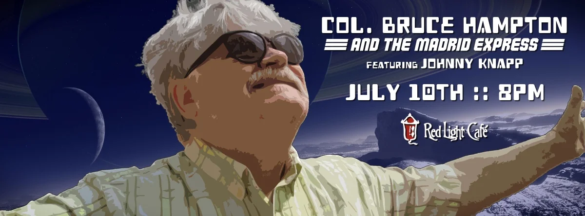 Col. Bruce Hampton & The Madrid Express ft. Johnny Knapp — July 10, 2015 — Red Light Café, Atlanta, GA